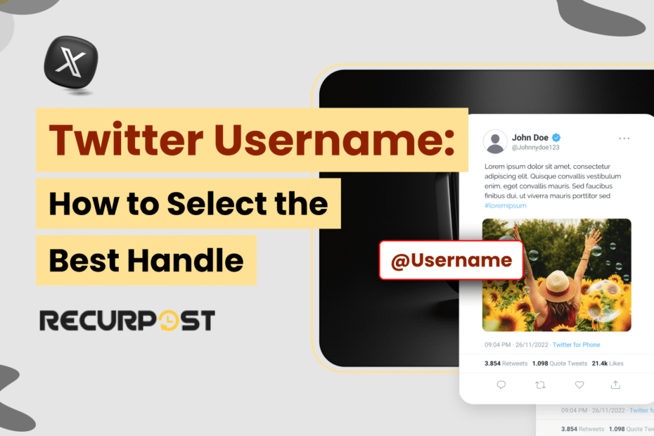 Twitter Username: How to Select the Best Handle in 2025