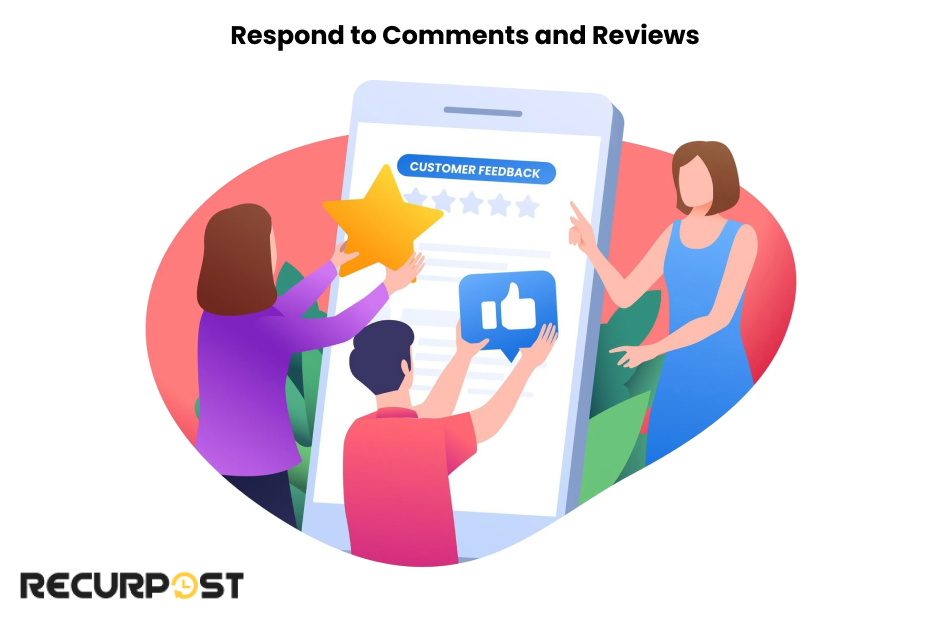 Respond To Comments And Reviews