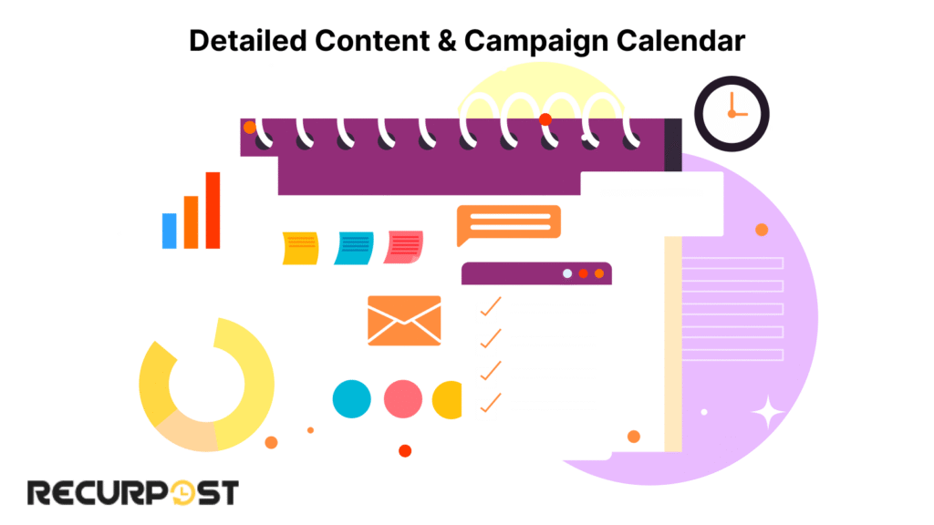 Detailed Content & Campaign Calendar