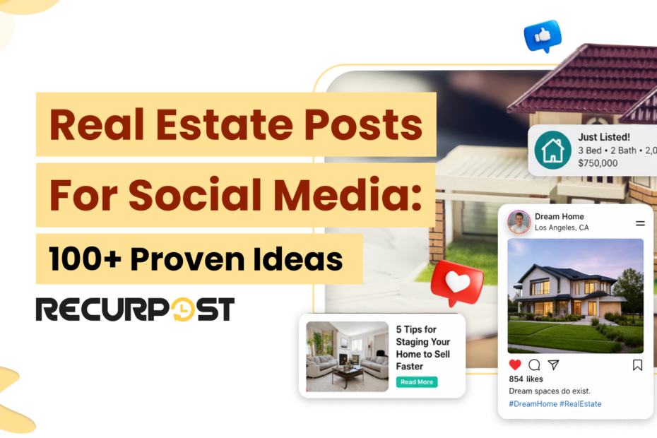 Real Estate Posts for Social Media_ 100+ Proven Ideas