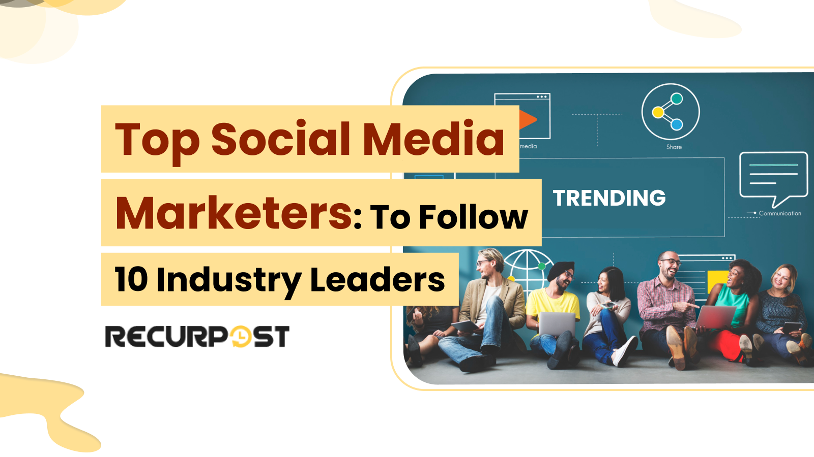 Top Social Media Marketers to Follow in 2025