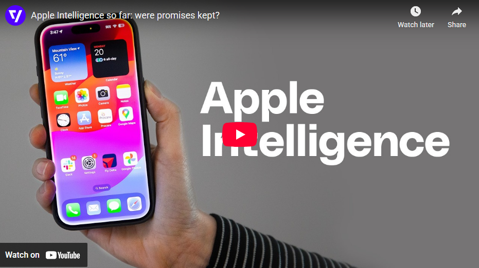 Apple Intelligence so far were promises kept